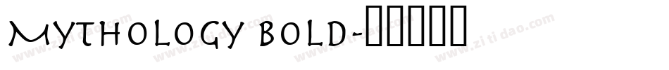 Mythology Bold字体转换